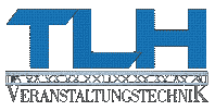 TLH Veranstaltungstechnik - Ton und Licht Holzhause